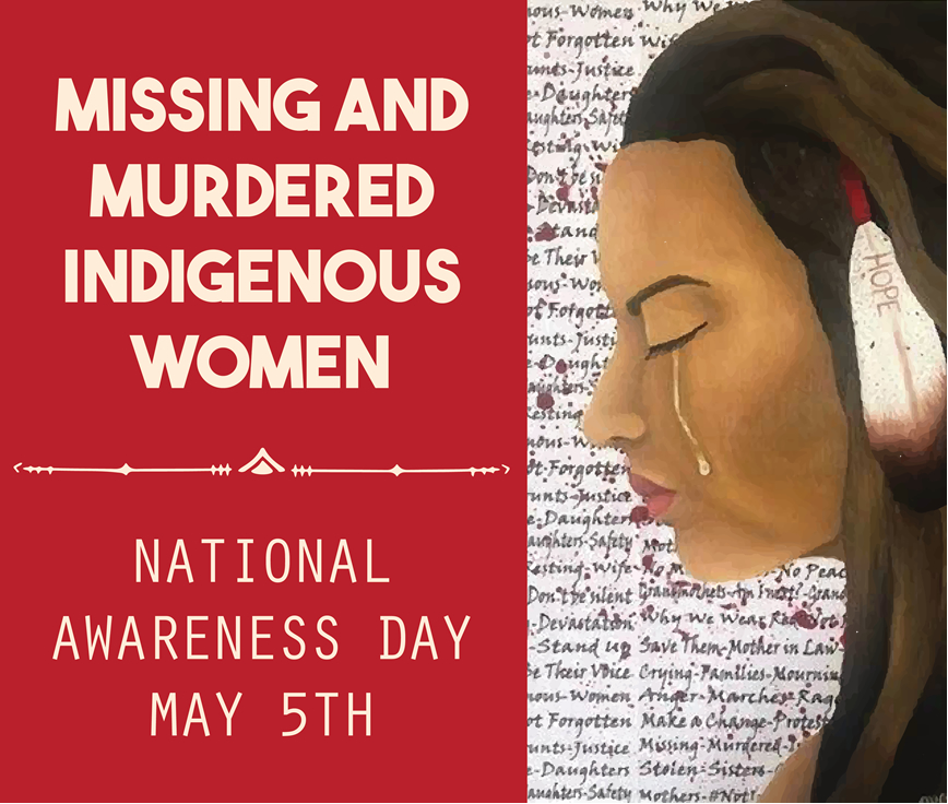 Awareness for Missing and Murdered Indigenous Women